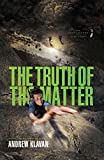 The Truth of Matter (The Homelanders Book 3)