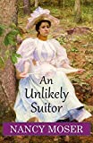 An Unlikely Suitor (Gilded Age Series Book 2)