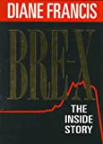 BRE-X: The Inside Story