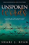 Unspoken Words: A Story of the Holocaust (Last Words)