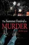 The Summer Festival is Murder