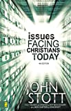 Issues Facing Christians Today: 4th Edition