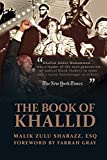 THE BOOK OF KHALLID: THE UNTOLD STORY OF KHALLID ABDUL MUHAMMAD, MILITANT PROPHET TO TODAY'S RADICAL GENERATION