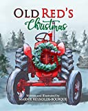 Old Red's Christmas: Old Red gets a chance to help a friend! (Old Red's Adventures)