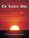 The Kolbrin Bible: 21st Century Master Edition