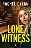 Lone Witness (Atlanta Justice Book #2)