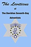 The Leviticus of The Davidian Seventh-day Adventists (The Shepherd's Rod Series)