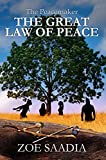 The Great Law of Peace (The Peacemaker Series Book 3)