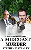 A Midcoast Murder (A Jesse Ashworth Mystery Book 1)