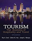 Tourism: The Business of Hospitality and Travel (5th Edition)