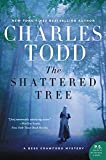 The Shattered Tree: A Bess Crawford Mystery (Bess Crawford Mysteries Book 8)