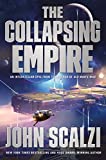 The Collapsing Empire (The Interdependency, 1)