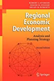 Regional Economic Development: Analysis and Planning Strategy