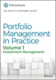Portfolio Management in Practice, Volume 1: Investment Management (CFA Institute Investment Series)
