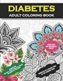 Diabetes Adult Coloring Book: Funny Diabetic Gift For Men, Women, Teens, and Kids (Boys and Girls)