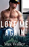 Love Me Again (Stonewall Investigations: Blue Creek Book 1)