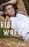 Ride the Wreck (Stonewall Investigations: Blue Creek Book 2)