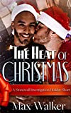 The Heat of Christmas: A Stonewall Investigation Holiday Short