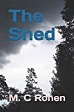 The Shed (The Liberation Trilogy)