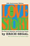 Love Story [50th Anniversary Edition]: A Novel