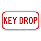 Key Drop Sign, 6x12 Rust Free Aluminum, Weather/Fade Resistant, Easy Mounting, Indoor/Outdoor Use, Made in USA by Sigo Signs