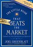 The Little Book That Still Beats the Market (Little Books. Big Profits 29)