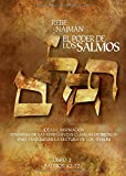 El Poder de los Salmos - Libro II - Salmos 42-72: Ideas e Inspiración Tomadas de las enseñanzas clásicas de Breslov Para enriquecer la Lectura de los Tehilim (Spanish Edition)