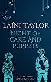 Night of Cake and Puppets: A Daughter of Smoke and Bone Novella (Daughter of Smoke and Bone Trilogy)