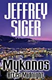 Mykonos After Midnight (Chief Inspector Andreas Kaldis Series Book 5)