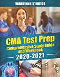 CMA Test Prep - Comprehensive Study Guide and Workbook, 2020-2021