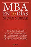 MBA en diez dias / The Ten-Day MBA (Spanish Edition)