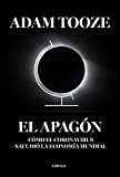 El apagón: Cómo el coronavirus sacudió la economía mundial (Serie Mayor) (Spanish Edition)