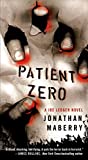 Patient Zero: A Joe Ledger Novel