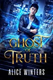 Ghost of Truth (Medium Trouble Book 2)