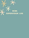 BCBA Unique Documentation System Notebook: BACB Task List 5