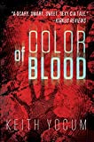 Color of Blood (A Dennis Cunningham thriller Book 1)