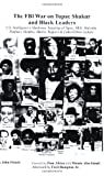 By John Potash The FBI War on Tupac Shakur and Black Leaders: U.S. Intelligence's Murderous Targeting of Tupac, MLK (3e)