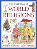 The Kids Book of World Religions