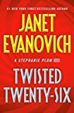 Twisted Twenty-Six (Stephanie Plum Book 26)