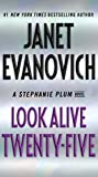 Look Alive Twenty-Five: A Stephanie Plum Novel