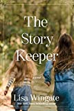 The Story Keeper (A Carolina Heirlooms Novel)