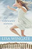 The Tidewater Sisters: Postlude to The Prayer Box (A Carolina Chronicles)