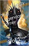 The Legendary Tamer: Vol.1