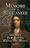 Memoirs of a Buccaneer: Dampier's New Voyage Round the World, 1697 (Dover Maritime)