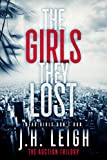 The Girls They Lost: A Gripping, Twisted Thriller (THE AUCTION TRILOGY Book 2)