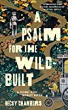 A Psalm for the Wild-Built (Monk & Robot Book 1)