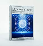 The Moon Oracle: Let the Phases of the Moon Guide Your Life