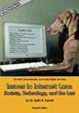 Issues In Internet Law: Society, Technology, and the Law: 11th edition