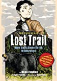 Lost Trail: Nine Days Alone in the Wilderness