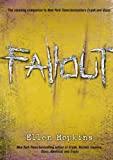 Fallout by Hopkins, Ellen (September 14, 2010) Hardcover